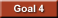 Goal 4