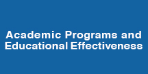 Academic Programs and Educational Effectiveness